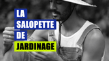 La Salopette de Jardinage